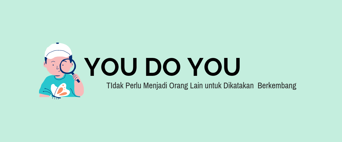 You Do You